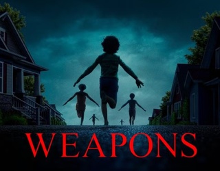 Horror Fans! Run, Don't Walk to See "Weapons"
