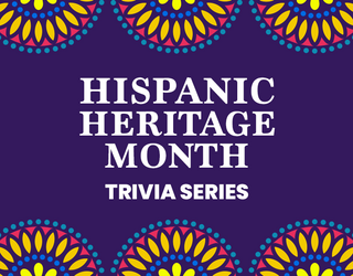 Hispanic Heritage Month Trivia: Brands