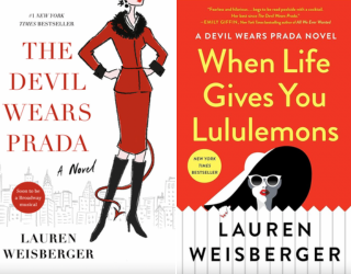 8 Lauren Weisberger Novels to Hold You Over Until "The Devil Wears Prada 2" Comes Out