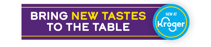 Bring New Tastes to the Table