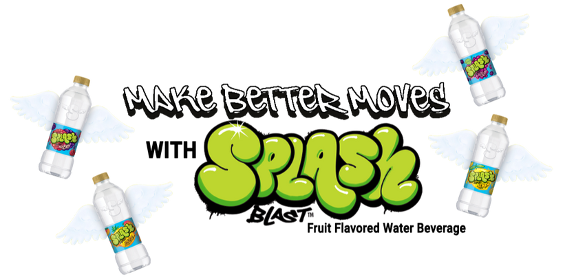 Make Better Moves With Splash Blast