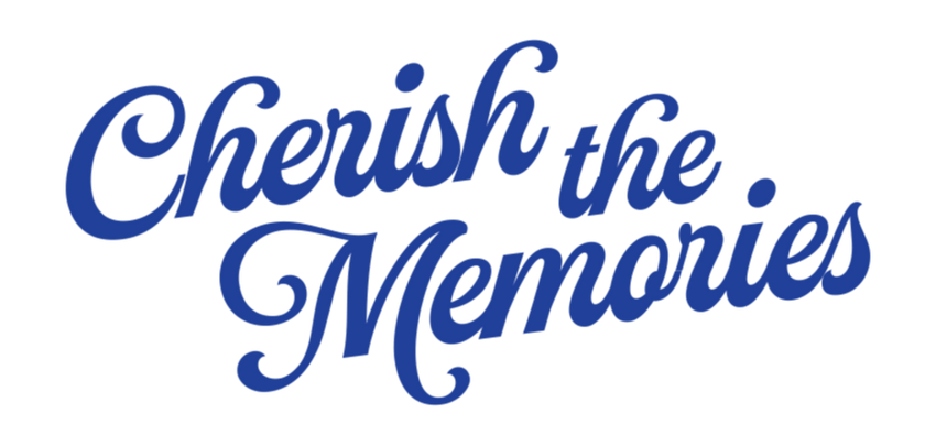 Cherish the Memories