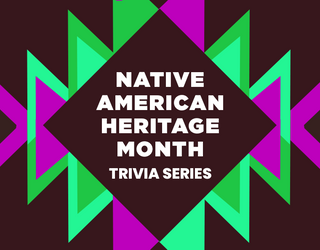 Native American Heritage Month Trivia: Fashion